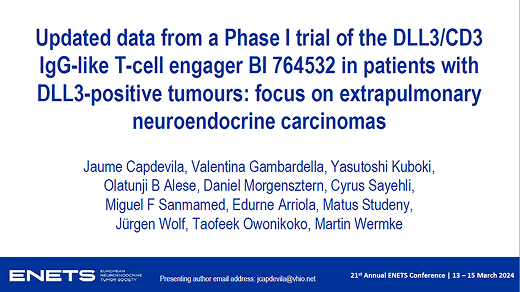 Updated data from a Phase I trial of the DLL3/CD3 IgG-like T-cell engager BI 764532 in patients (pts) with DLL3-positive (+) tumours: focus on extrapulmonary neuroendocrine carcinomas (epNECs)